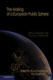 The Making of a European Public Sphere