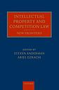 Intellectual Property and Competition Law - New Frontiers