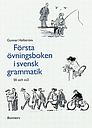 Första övningsboken i svensk grammatik