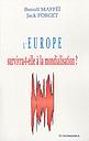 L'Europe survivra-t-elle à la mondialisation ? 