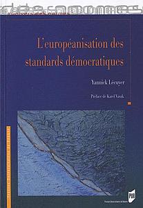 L'européanisation des standards démocratiques