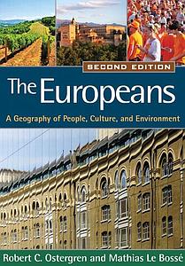 The Europeans A Geography of People, Culture, and Environment, 2nd Edition