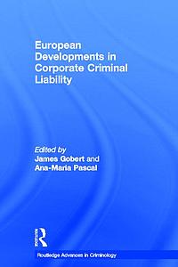 European Developements in Corporate Criminal Liability