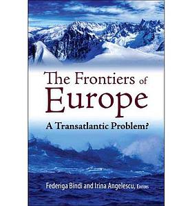 Frontiers of Europe - A Transatlantic Problem?