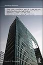 The Organization of European Security Governance - Internal and External Security in Transition