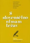 S slovenscino nimam tezav (CD prilozen) 