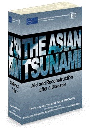 The Asian Tsunami - Aid and Reconstruction after a Disaster