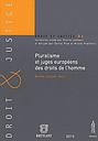 Pluralisme et juges européens des droits de l’homme