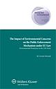The Impact of Environmental Concerns on the Public Enforcement Mechanism under EU Law