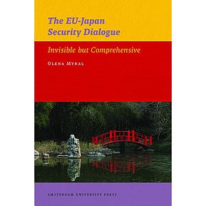 The EU-Japan Security Dialogue - Invisible but Comprehensive