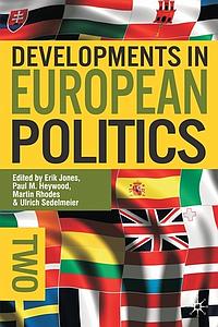 Developments in European Politics - 2nd Edition