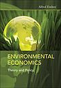 Environmental Economics - Theory and Policy