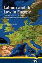 Labour and the Law in Europe - A Satellite View on Labour Law and Social Security Law in Europe