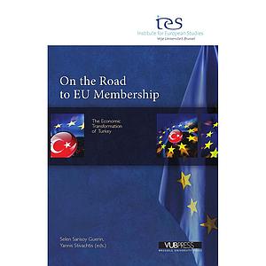 On the road to EU membership - The Economic Transformation of Turkey