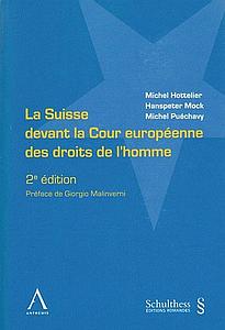 La Suisse devant la Cour européenne des droits de l'homme 2e édition 