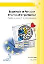 Exactitude et Précision - Priorité et Organisation - Préparation aux concours AST des institutions européennes