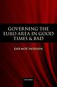 Governing the Euro area in good times and bad