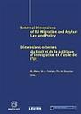 Dimensions externes du droit et de la politique d'immigration et d'asile de l'UE / External dimensions of European migration and asylum law and policy