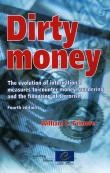 Dirty money - The evolution of international measures to counter money laundering and the financing of terrorism