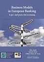 Business Models in European Banking: A pre-and post-crisis screening