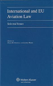 International and EU Aviation Law. Selected Issues