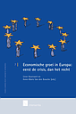 Economische groei in Europa: eerst de crisis, dan het recht