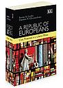A Republic Of Europeans - Civic Potential in a Liberal Milieu