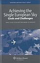 Achieving the single European sky - Goals and challenges