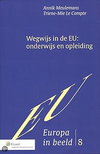 Wegwijs in de EU : onderwijs en opleiding