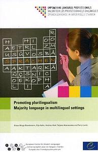 Promoting plurilingualism - Majority language in multilingual settings