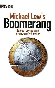 Boomerang - Europe : voyage dans le nouveau tiers-monde