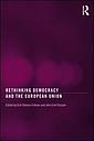 Rethinking Democracy and the European Union