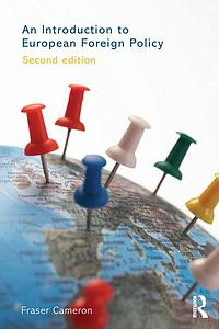 An Introduction to European Foreign Policy 2nd Edition