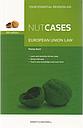 Nutcases European Union Law - 6th Edition