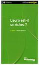 L'euro est-il un échec ? 2e édition 