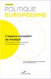 Espace européen du football dynamiques institutionnelles et constructions sociales 