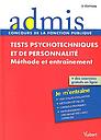 Tests psychotechniques et de personnalité : méthode et entraînement 
