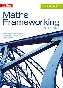 New Maths Frameworking Year 8 New edition - Pupil Book 2.3