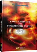 A New Architecture for EU Gas Security of Supply