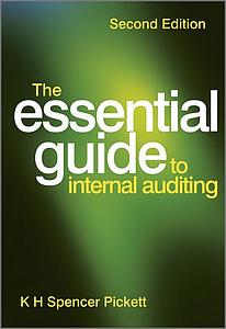 Essential Guide To Internal Auditing 2nd