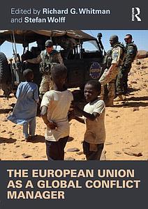 The European Union as a Global Conflict Manager