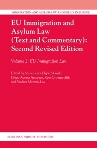 EU immigration and asylum law : text and commentary 