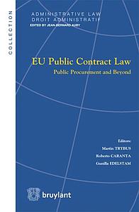 EU public contract law : public procurment and beyond 