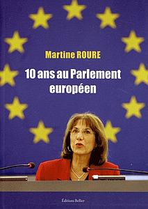 10 ans au Parlement européen