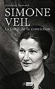 Simone Veil - la force de la conviction