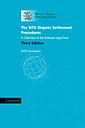 The WTO Dispute Settlement Procedures - A Collection of the Relevant Legal Texts - 3rd Edition