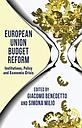 European Union Budget Reform - Institutions, Policy and Economic Crisis 