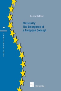 Flexicurity : the emergence of a european concept