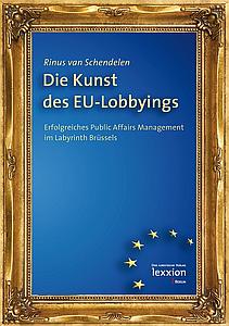 Die Kunst des EU-Lobbyings