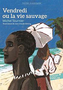 Vendredi ou la vie sauvage - Folio Junior